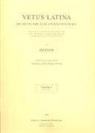 Jean C Haelewyck, Jean-Claude Haelewyck - Vetus Latina. Die Reste der altlateinischen Bibel. Nach Petrus Sabatier / Tobit, Judith, Hester / Hester