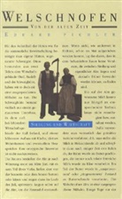 Eduard Pichler - Welschnofen. Von der alten Zeit.. Bd.4