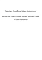 Gerhard Förster - Wachstum durch Integrität der Unternehmer