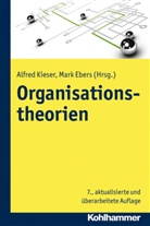 Eber, Ebers, Mark Ebers, Kiese, Alfre Kieser, Alfred Kieser - Organisationstheorien