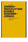 Urs Hofmann - Innenansichten eines Niedergangs