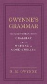 N. M. Gwynne, N.M. Gwynne, Nevile Gwynne, GWYNNE N M - Gwynne's Grammar