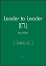 Frances Hesselbein, Ltl, Ltl (Leader To Leader) - Leader to Leader (Ltl), Volume 54, Fall 2009