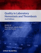 S Kitchen, Steve Kitchen, Steve (Royal Hallamshire Hospital Kitchen, Steve Olson Kitchen, Joh D Olson, John D Olson... - Quality in Laboratory Hemostasis and Thrombosis