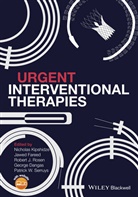 George D. Dangas, Dangas George D., Jawe Fareed, Jawed Fareed, Fareed Jawed, N Kipshidze... - Urgent Interventional Therapies