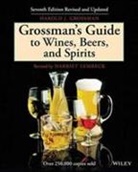 Harold J. Grossman, Grossman Harold J. - Grossman''s Guide to Wines, Beers, and Spirits
