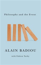 Badio, a Badiou, Alain Badiou, Tarby - Philosophy and the Event