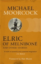 Michael Moorcock - Elric of Melnibone and Other Stories