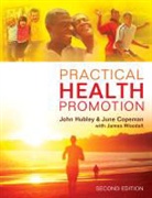 June Copeman, John Hubley, John Copeman Hubley, HUBLEY JOHN COPEMAN JUNE WOODALL, James Woodall - Practical Health Promotion