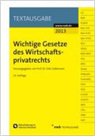 Dir Güllemann, Dirk Güllemann - Wichtige Gesetze des Wirtschaftsprivatrechts, Ausgabe 2013