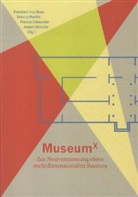 Friedrich von Bose, Kerstin Poehls, Franka Schneider, Annett Schulze - Museum X, m. DVD