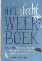 Fiona Danks, Jo Schofield, Jaap Verheij - Het slecht weer boek