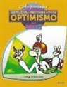 Carlos Hernández Fernández - Ser feliz, una cuestión de actitud : optimismo