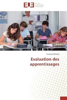 François Mooser, Mooser-f - Evaluation des apprentissages
