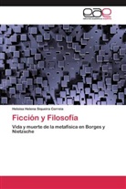 Heloisa Helena Siqueira Correia - Ficción y Filosofía