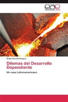 Emilio Zorrilla Vázquez - Dilemas del Desarrollo Dependiente
