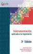 Jesús Fraile Ardanuy, Jesús Fraile Mora, Pedro Ángel García Gutiérrez - Instrumentación aplicada a la Ingeniería