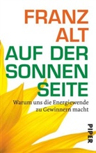 Franz Alt - Auf der Sonnenseite