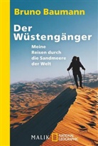 Bruno Baumann - Der Wüstengänger