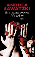 Andrea Sawatzki - Ein allzu braves Mädchen
