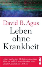David B Agus, David B. Agus - Leben ohne Krankheit