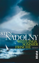Sten Nadolny - Weitlings Sommerfrische