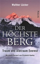 Walther Lücker - Der höchste Berg