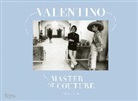 Claire Catterall, Patrick Kinmonth, Alastair O'Neill, Valentino, Claire (INT)/ O'neill Valentino (FRW)/ Catterall, Claire Catterall - Valentino Master of Couture