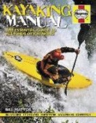 Bill Mattos - Kayaking Manual