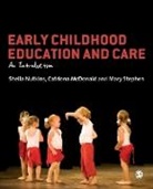Catriona McDonald, Sheila Nutkins, Sheila (University of Aberdeen Nutkins, Sheila Mcdonald Nutkins, Sheila Stephen Nutkins, Mary Stephen... - Early Childhood Education and Care