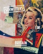 Emma Chambers, Emma Orchard Chambers, Emma Chambers, Karin Orchard - Schwitters in Britain
