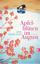 Ann Pearlman - Apfelblüten im August
