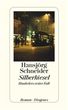 Hansjörg Schneider - Silberkiesel