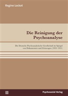 Regine Lockot - Die Reinigung der Psychoanalyse