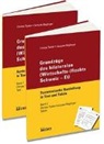 Jacques Beglinger, Christa Tobler - Grundzüge des bilateralen (Wirtschafts-)Rechts Schweiz – EU