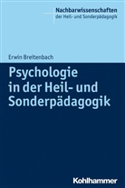 Breitenbac, Erwin Breitenbach, Erwin (Prof. Dr.) Breitenbach, Prof Dr Erwin Breitenbach, Kuschel, Erwin Breitenbach... - Psychologie in der Heil- und Sonderpädagogik