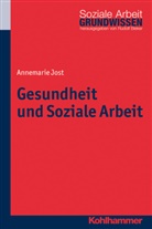 Annemarie Jost, Annrie Jost, Rudol Bieker, Rudolf Bieker - Gesundheit und Soziale Arbeit