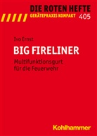 Ivo Ernst - Die Roten Hefte - 405: BIG FIRELINER