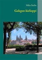 Mika Sarlin - Galegon kielioppi