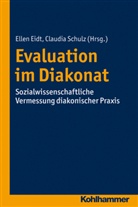 EID, Elle Eidt, Ellen Eidt, Schul, SCHULZ, Claudia Schulz - Evaluation im Diakonat