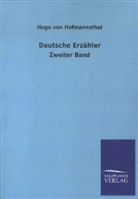 Hugo Von Hofmannsthal, Hugo von Hofmannsthal - Deutsche Erzähler. Bd.2
