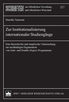 Mareike Tarazona - Zur Institutionalisierung internationaler Studiengänge