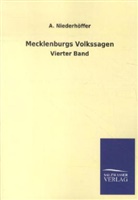 A Niederhöffer, A. Niederhöffer - Mecklenburgs Volkssagen