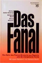 Helmut Müller-Enbergs, Wolfgang Stock, Marco Wiesner - Das Fanal