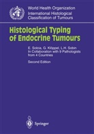 Klöppel, G Klöppel, G. Klöppel, Günter Klöppel, L H Sobin, L. H. Sobin... - Histological Typing of Endocrine Tumours