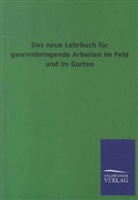 Salzwasser Verlag - Das neue Lehrbuch für gewinnbringende Arbeiten im Feld und im Garten