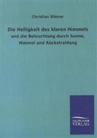 Christian Wiener - Die Helligkeit des klaren Himmels und die Beleuchtung durch Sonne, Himmel und Rückstrahlung