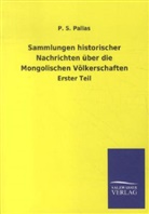 P S Pallas, P. S. Pallas - Sammlungen historischer Nachrichten über die Mongolischen Völkerschaften