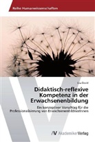 Lisa David - Didaktisch-reflexive Kompetenz in der Erwachsenenbildung