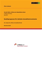 Oliver Lehmann - Renditeprognosen für indirekte Immobilieninvestments
